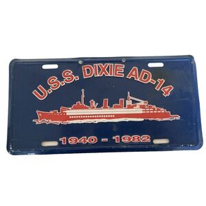 U.S.S. DIXIE AD-14 Destroyer Tender License Plate Military From 1940-1982 VTG
